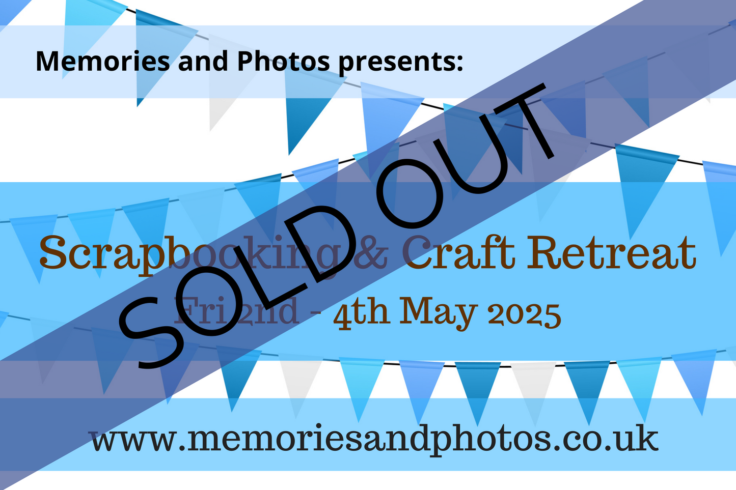 Craft Retreat - 2nd to 4th May 2025 - Memories and Photos