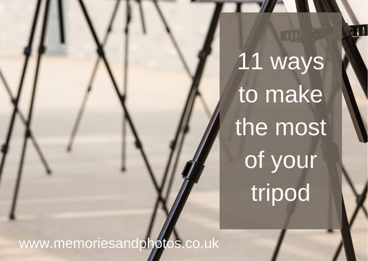 Eleven ways to make the most of your tripod