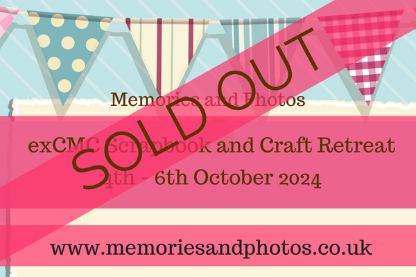 CMC Craft Retreat - 4th - 6th October 2024   *Private Function* - Memories and Photos