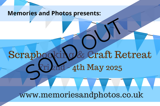 Craft Retreat - 2nd to 4th May 2025 - Memories and Photos