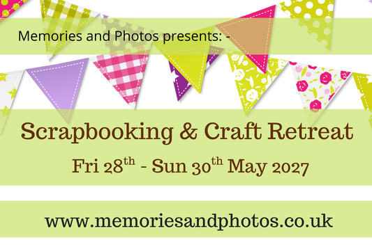 Craft Retreat - 28th to 30th May 2027 - Memories and Photos
