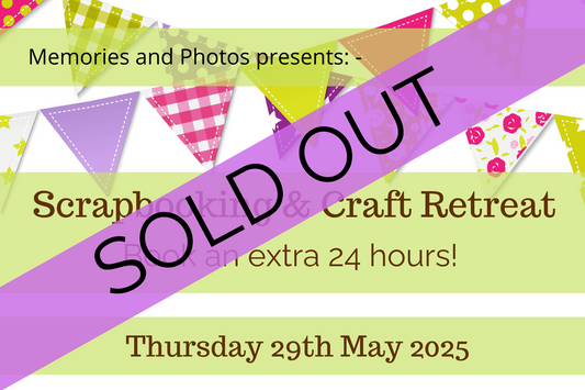 Extra 24 hours - 29th May 2025 Craft retreat.