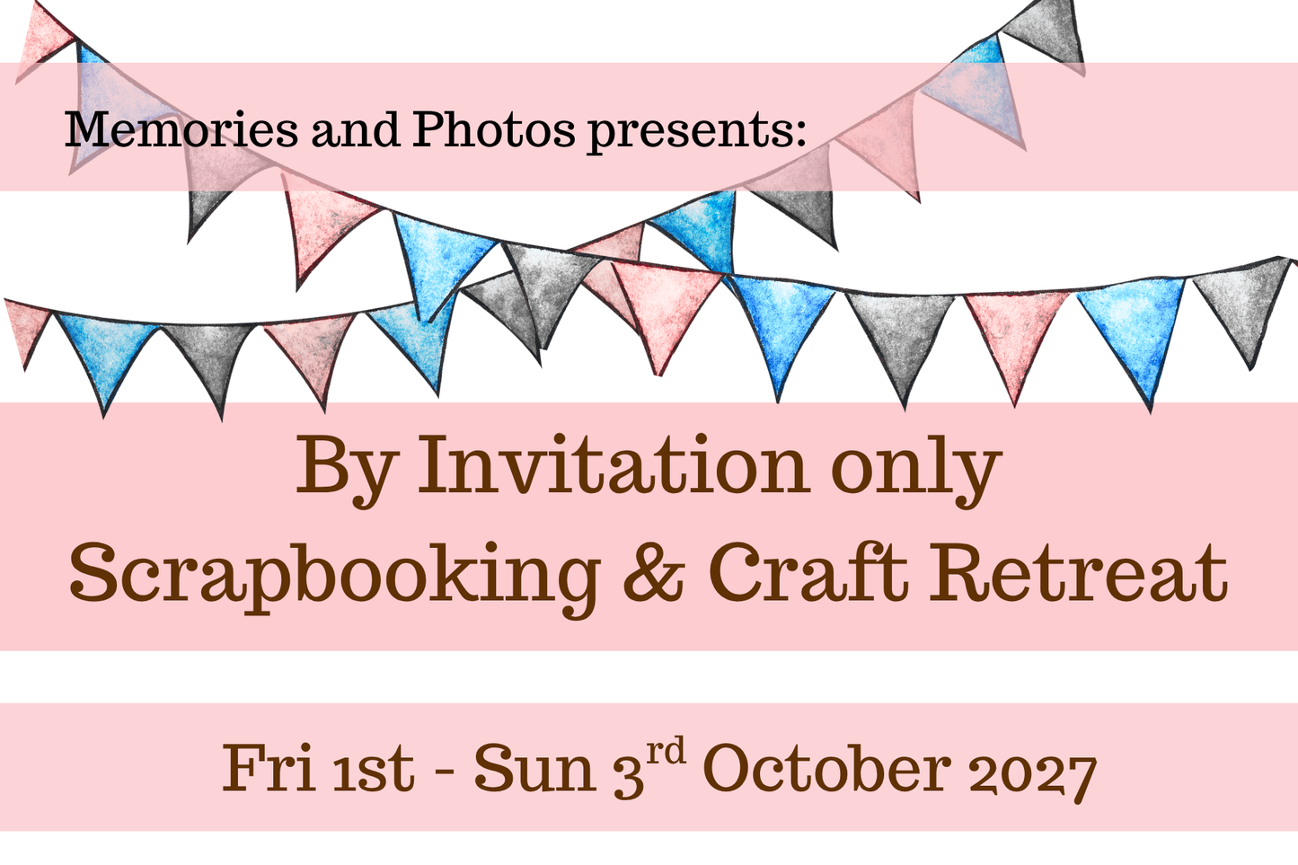 Craft Retreat - 1st - 3rd Oct 2027 (by invitation only) - Memories and Photos