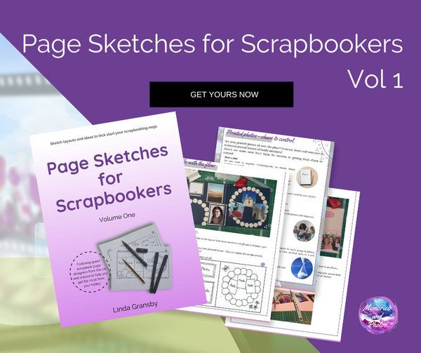 Page Sketches for Scrapbookers Vol 1 - Memories and Photos
